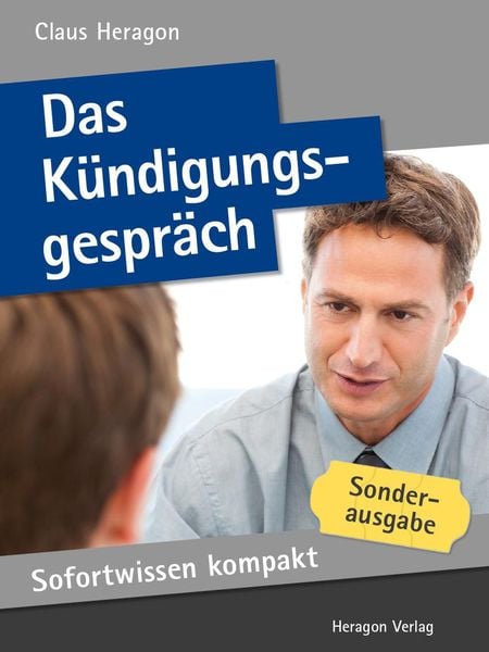 Produktbild: Sofortwissen kompakt: Das K&uuml;ndigungsgespr&auml;ch