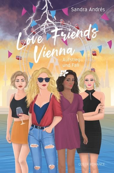 Love Friends Vienna. Staffel 2: Aufstieg und Fall, Taschenbuch von Sandra Andres, Tolino Media, 978-3-7592-3327-1