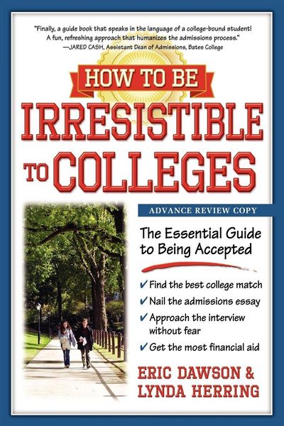 Produktbild: How to Be Irresistible to Colleges