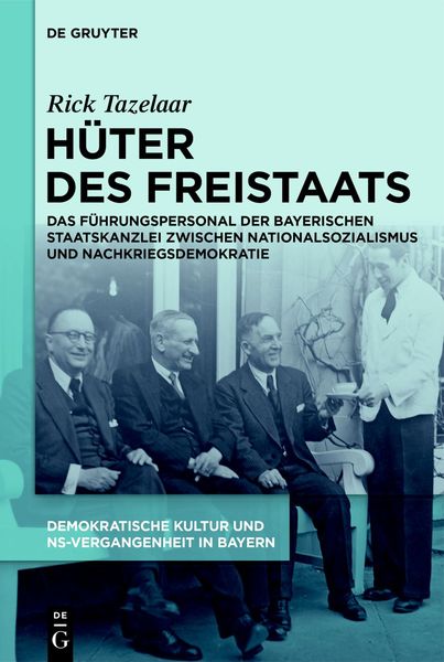 Hüter des Freistaats, Gebundene Ausgabe von Rick Tazelaar, De Gruyter Mouton, 9783111277295