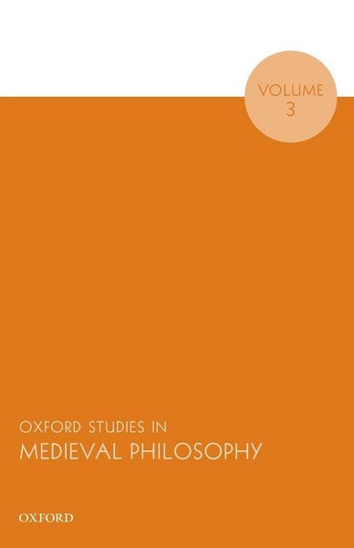 Produktbild: Oxford Studies in Medieval Philosophy, Volume 3 (UK)