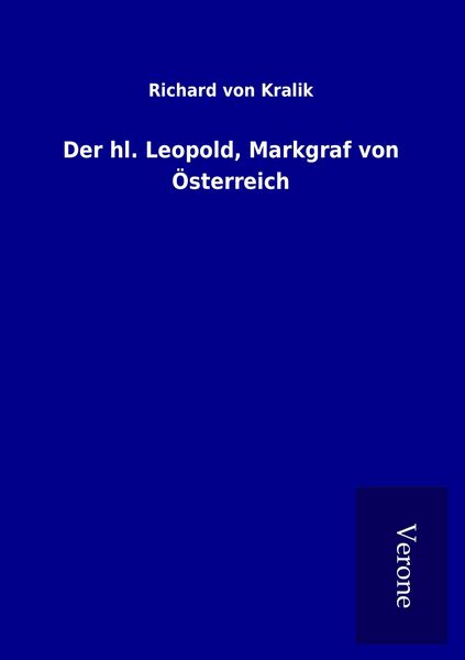 Produktbild: Der hl. Leopold, Markgraf von &Ouml;sterreich