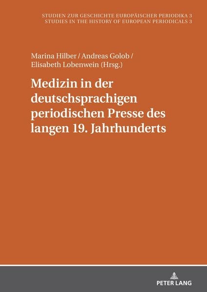 Produktbild: Medizin in der deutschsprachigen periodischen Presse des langen 19. Jahrhunderts