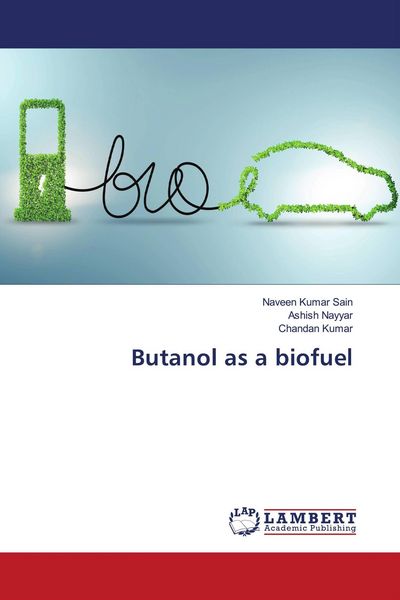 Produktbild: Butanol as a biofuel