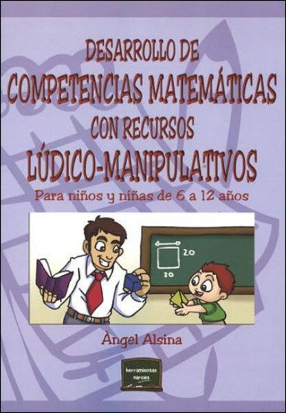 Produktbild: Desarrollo de competencias matem&aacute;ticas con recursos l&uacute;dico-manipulativos : para ni&ntilde;os y ni&ntilde;as de 6 a 12 a&ntilde;os
