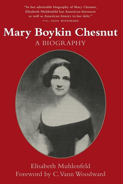 Mary Boykin Chesnut, Taschenbuch von Elisabeth Muhlenfeld, Louisiana State University Press, 9780807118047