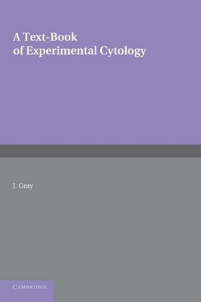 Produktbild: A Textbook of Experimental Cytology