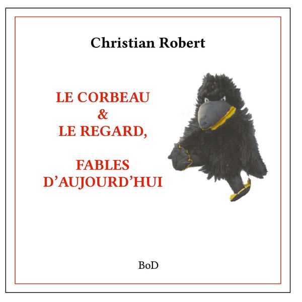 Produktbild: Le corbeau & le regard