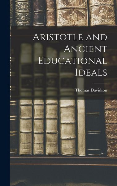 Produktbild: Aristotle and Ancient Educational Ideals