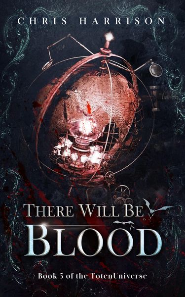 Produktbild: There Will Be Blood (TotenUniverse, #5)