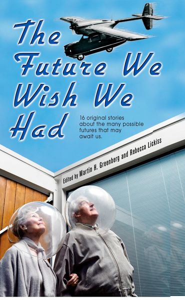 Produktbild: The Future We Wish We Had