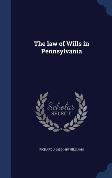 Produktbild: The law of Wills in Pennsylvania
