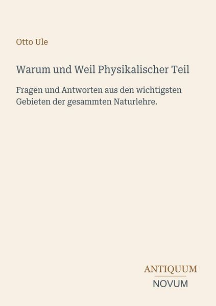 Produktbild: Warum und Weil Physikalischer Teil