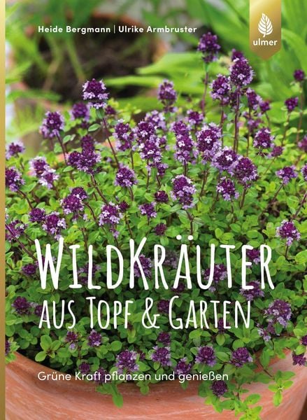 Produktbild: Wildkr&auml;uter aus Topf und Garten