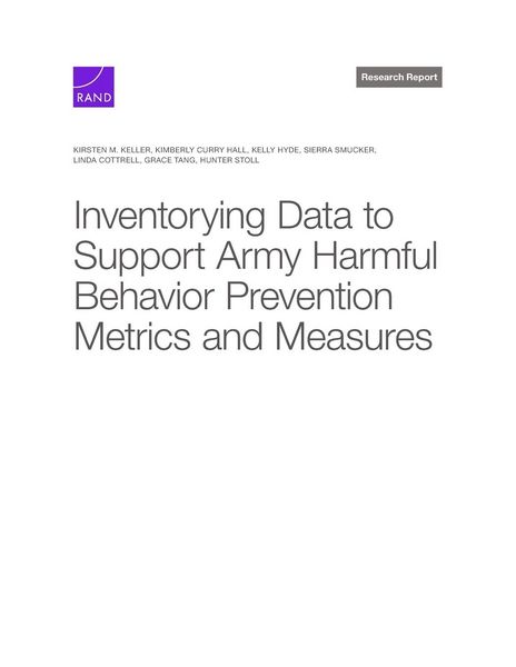 Produktbild: Inventorying Data to Support Army Harmful Behavior Prevention Metrics and Measures