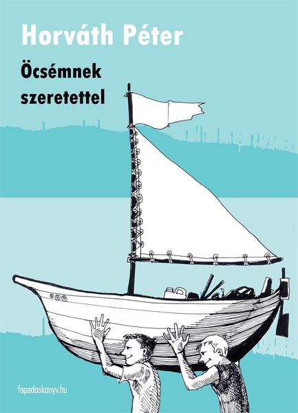 Produktbild: &Ouml;cs&eacute;mnek szeretettel