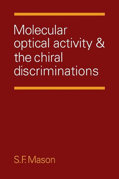 Produktbild: Molecular Optical Activity and the Chiral Discriminations