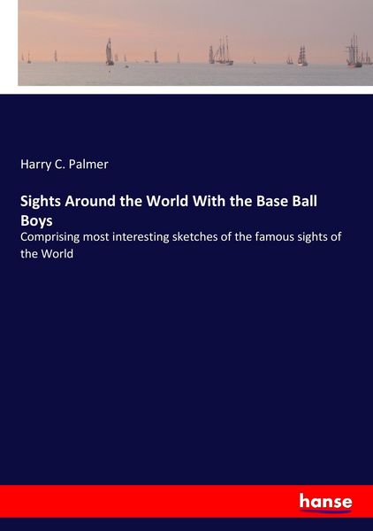 Produktbild: Sights Around the World With the Base Ball Boys
