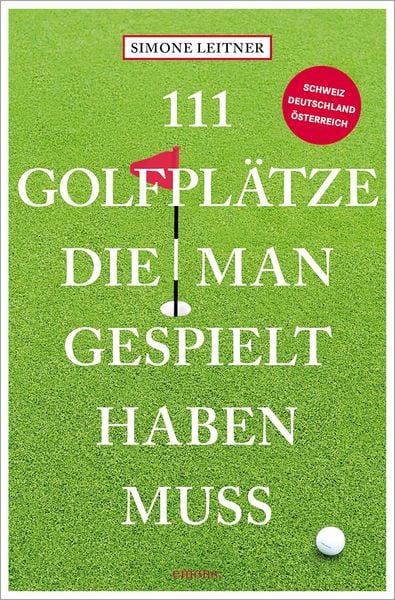 Produktbild: 111 Golfpl&auml;tze, die man gespielt haben muss