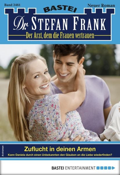 Produktbild: Dr. Stefan Frank 2461 - Arztroman
