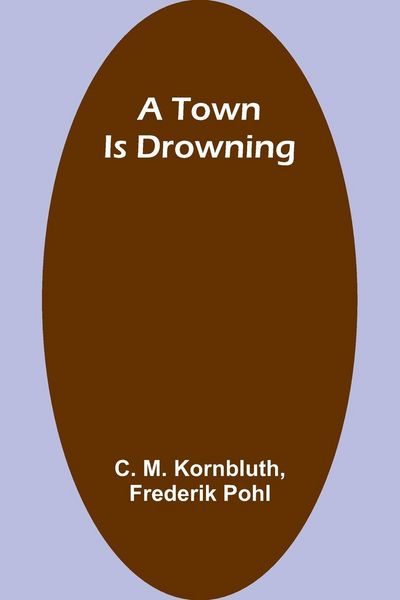 Produktbild: A Town Is Drowning