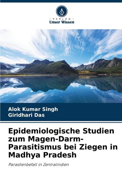 Produktbild: Epidemiologische Studien zum Magen-Darm-Parasitismus bei Ziegen in Madhya Pradesh