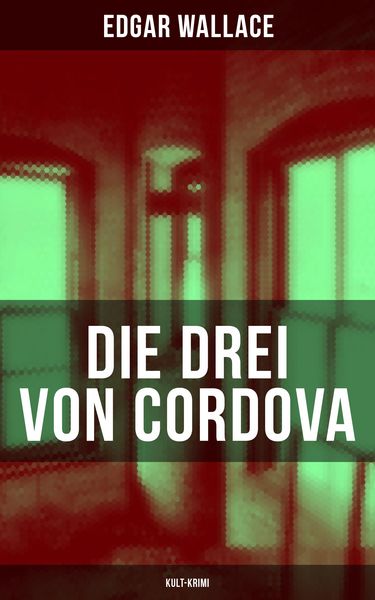 Produktbild: Die drei von Cordova (Kult-Krimi)