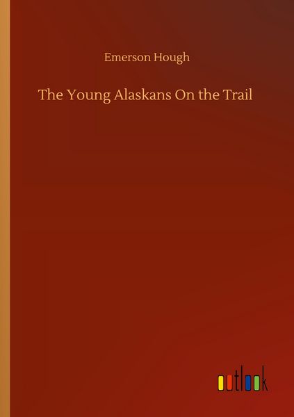 Produktbild: The Young Alaskans On the Trail