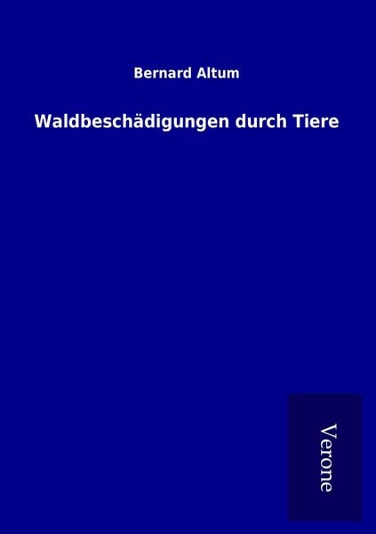 Produktbild: Waldbesch&auml;digungen durch Tiere