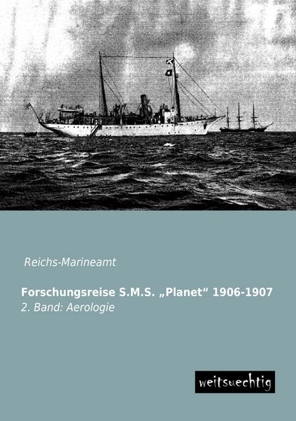 Produktbild: Forschungsreise S.M.S. "Planet" 1906-1907