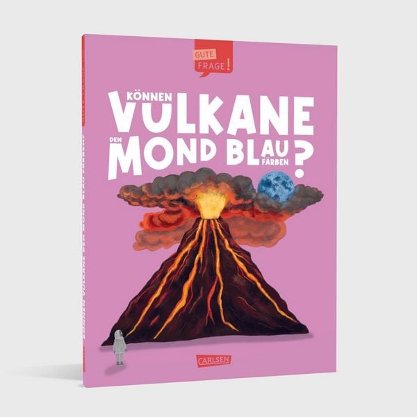 Produktbild: K&ouml;nnen Vulkane den Mond blau f&auml;rben? (Gute Frage! 5)