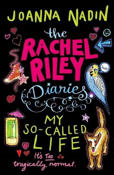 Produktbild: Nadin, J: My So-Called Life (Rachel Riley Diaries 1)
