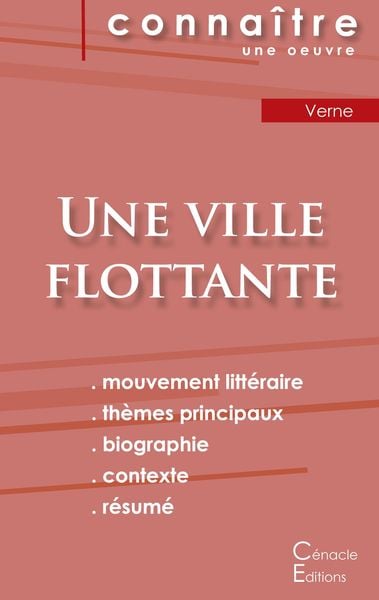 Fiche de lecture Une ville flottante de Jules Verne (Analyse littéraire de référence et résumé complet), Taschenbuch von Jules Verne, Les éditions du