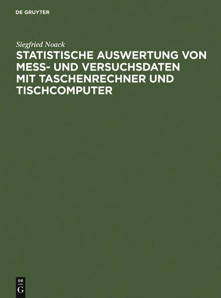 Produktbild: Statistische Auswertung von Mess- und Versuchsdaten mit Taschenrechner und Tischcomputer