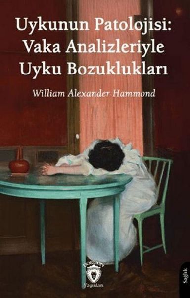 Produktbild: Uykunun Patolojisi Vaka Analizleriyle Uyku Bozukluklari
