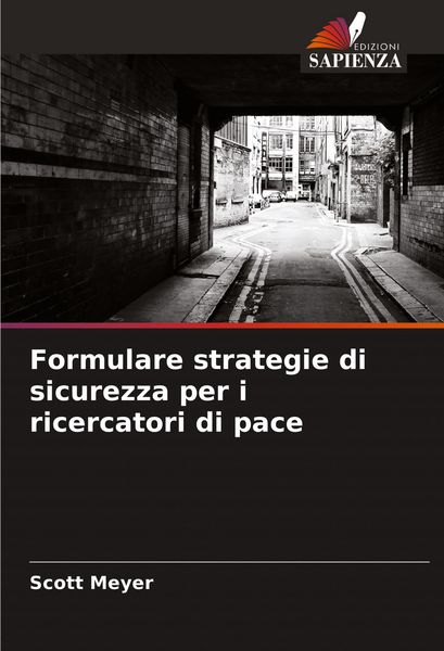 Produktbild: Formulare strategie di sicurezza per i ricercatori di pace