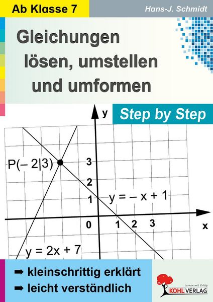 Produktbild: Gleichungen l&ouml;sen, umstellen und umformen ... Step by Step