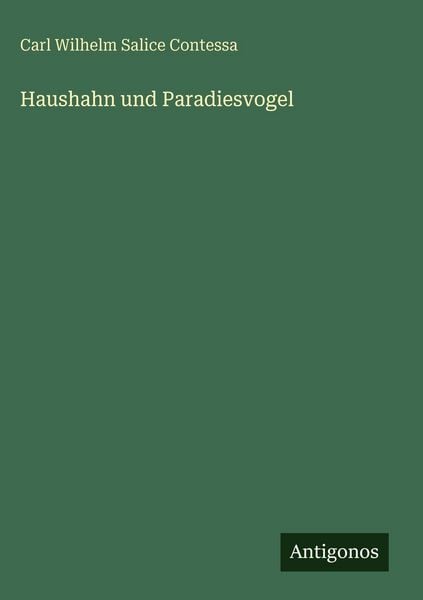 Produktbild: Haushahn und Paradiesvogel