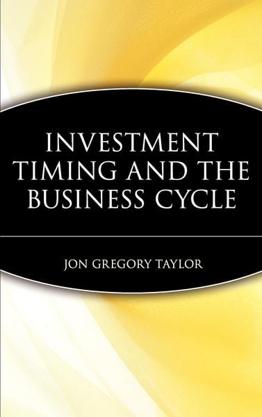 Produktbild: Investment Timing and the Business Cycle