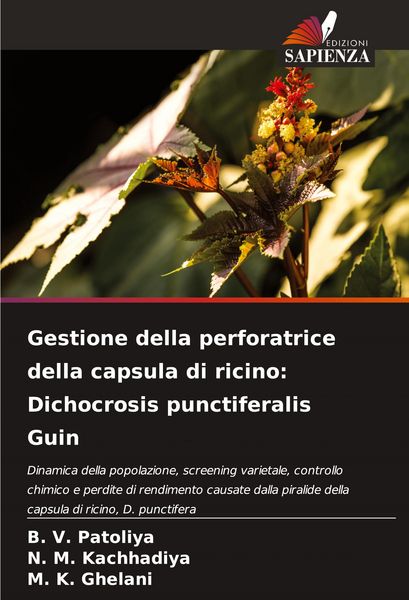 Produktbild: Gestione della perforatrice della capsula di ricino: Dichocrosis punctiferalis Guin