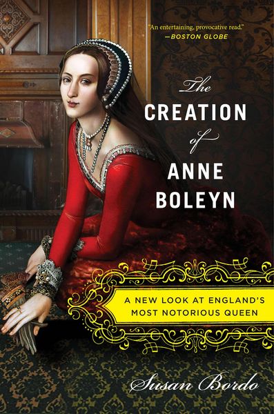 Produktbild: The Creation of Anne Boleyn