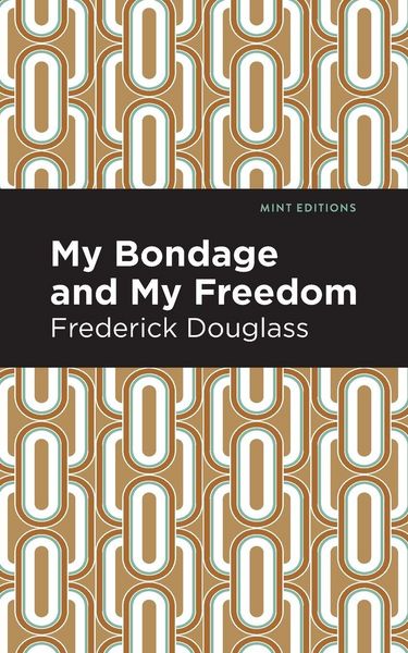 Produktbild: My Bondage and My Freedom