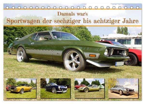 Produktbild: Damals war's - Sportwagen der sechziger bis achtziger Jahre (Tischkalender 2026 DIN A5 quer), CALVENDO Monatskalender