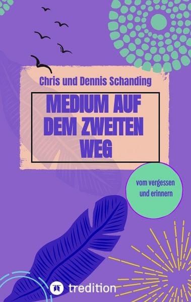Produktbild: Medium auf dem zweiten Weg