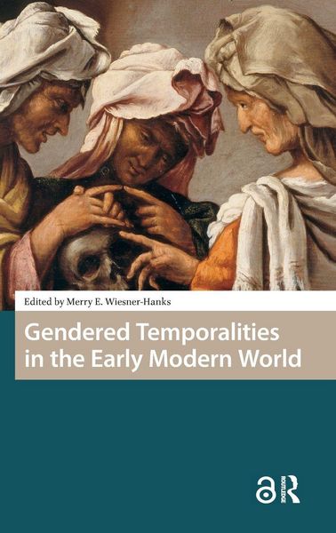 Produktbild: Gendered Temporalities in the Early Modern World