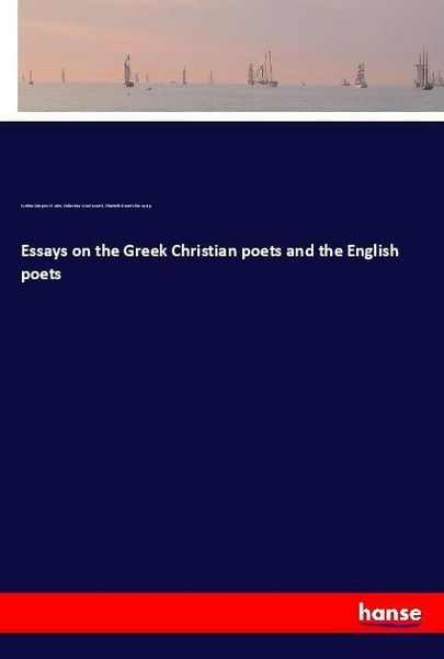Produktbild: Essays on the Greek Christian poets and the English poets