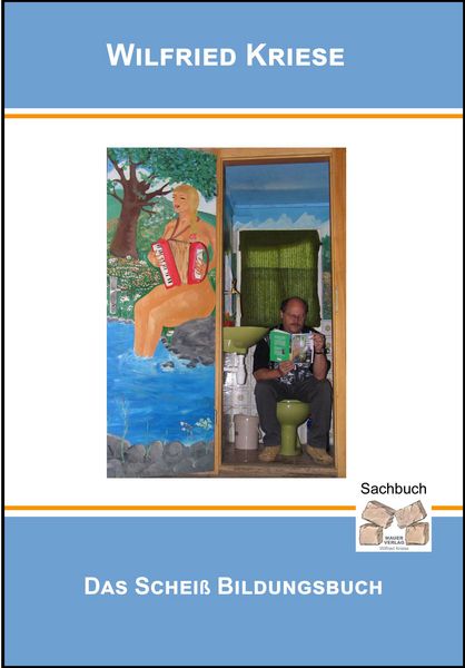 Produktbild: Das Schei&szlig; Bildungsbuch