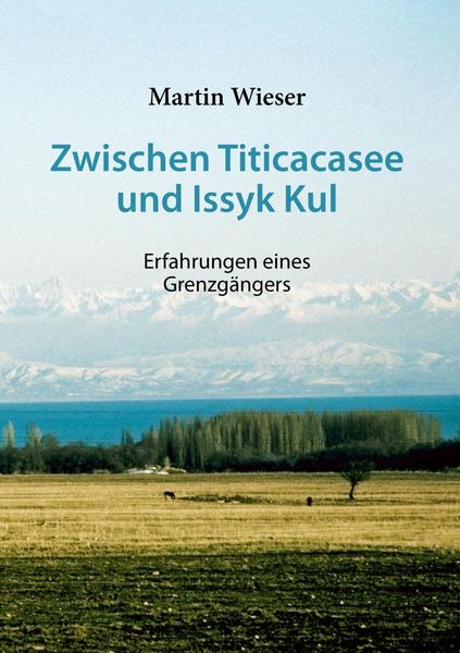 Produktbild: Zwischen Titicacasee und Issyk Kul