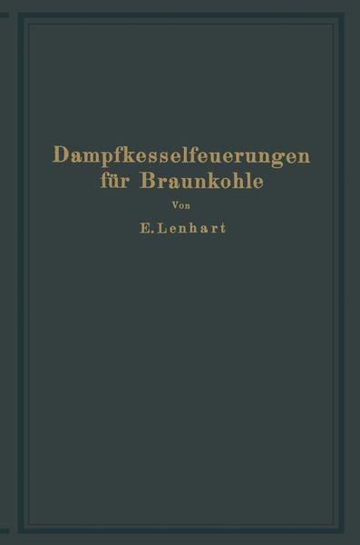 Produktbild: Dampfkesselfeuerungen f&uuml;r Braunkohle