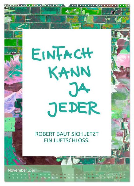 Produktbild: Lach du nur! - Flotte Spr&uuml;che schnell erkl&auml;rt (Wandkalender 2026 DIN A2 hoch), CALVENDO Monatskalender